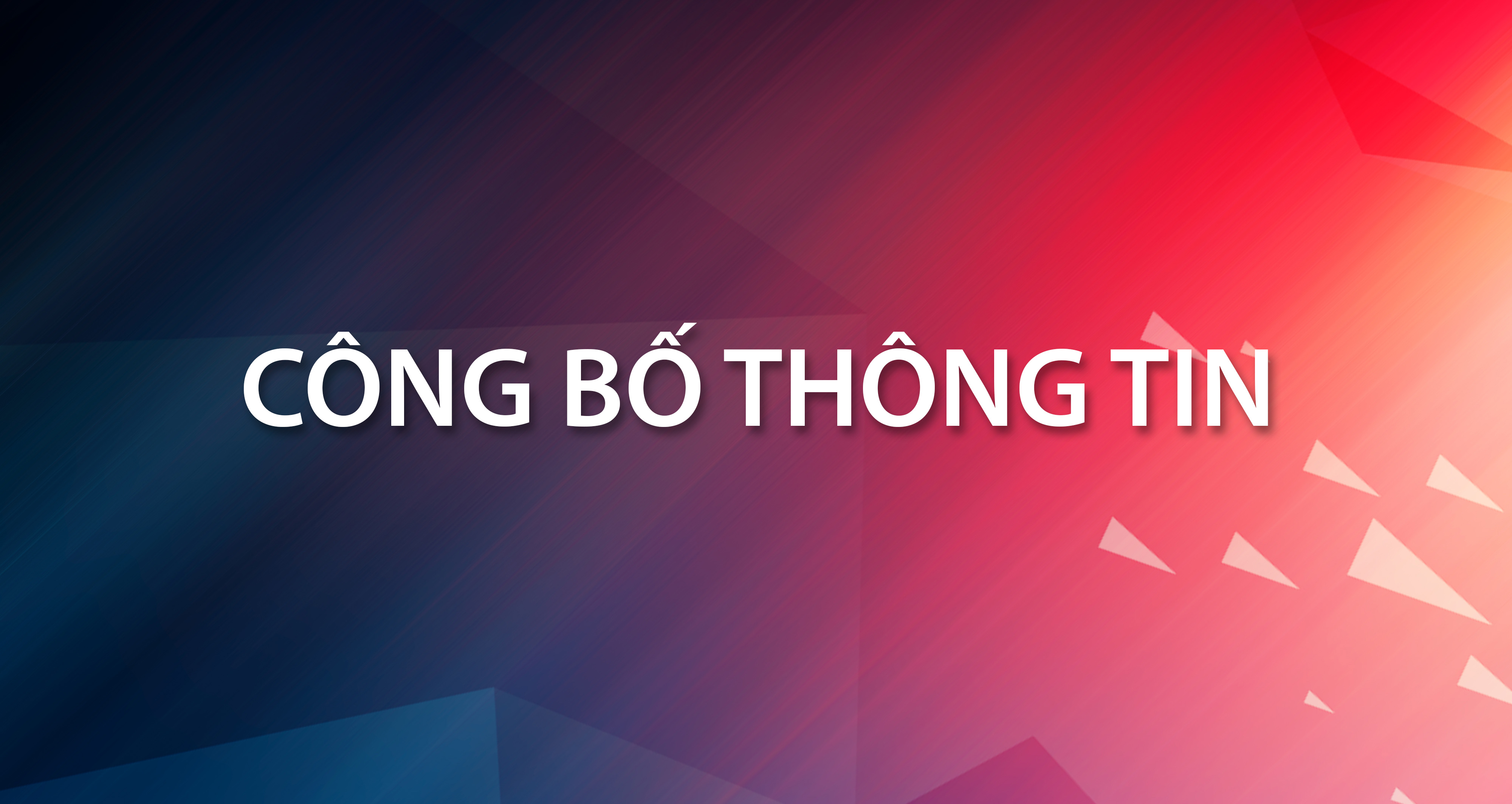 CBTT Nghị quyết HĐQT về việc thông qua kết quả phát hành và kết thúc đợt phát hành cổ phiếu để trả cổ tức 2018, 2019