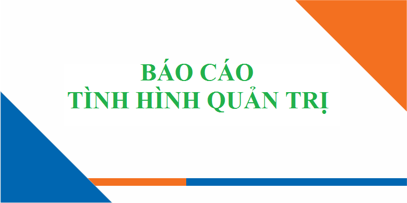 BÁO CÁO QUẢN TRỊ CÔNG TY 6 THÁNG ĐẦU NĂM 2023